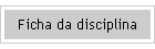 Ficha da disciplina